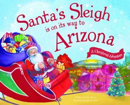 Santa's Sleigh Is on Its Way to Arizona