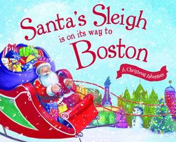 Santa's Sleigh Is on Its Way to Boston