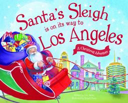 Santa's Sleigh Is on Its Way to Los Angeles