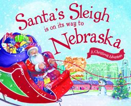 Santa's Sleigh Is on Its Way to Nebraska