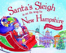 Santa's Sleigh Is on Its Way to New Hampshire