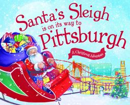 Santa's Sleigh Is on Its Way to Pittsburgh
