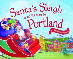 Santa's Sleigh Is on Its Way to Portland