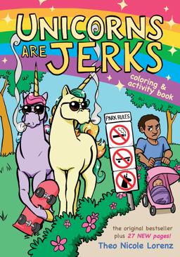 Unicorns Are Jerks Coloring and Activity Book  9781492647591 Front Cover
