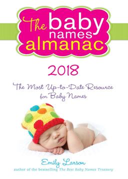 2018 Baby Names Almanac  9781492652304 Front Cover
