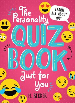 Personality Quiz Book Just for You Learn All about You! 2017 9781492653219 Front Cover