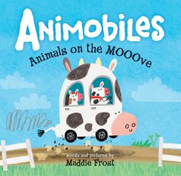 Animobiles: Animals on the Mooove  9781492656715 Front Cover