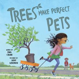 Trees Make Perfect Pets Trees Make Perfect Pets