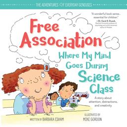 Free Association Where My Mind Goes During Science Class  9781492669951 Front Cover