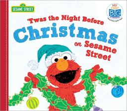 Twas the Night Before Christmas on Sesame Street 2018 9781492671404 Front Cover