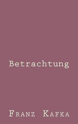 Betrachtung