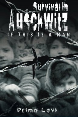 Survival in Auschwitz  9781492942580 Front Cover