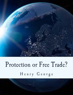 Protection or Free Trade?