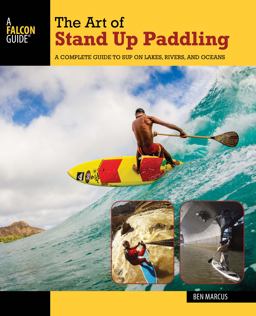 The Art of Stand up Paddling