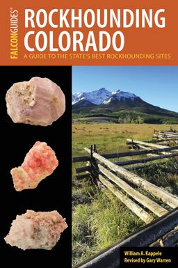 Rockhounding Colorado 3rd 9781493017393 Front Cover