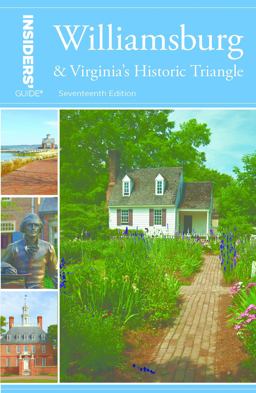 Williamsburg and Virginia's Historic Triangle