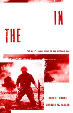 Blood in the Hills The Story of Khe Sanh, the Most Savage Fight of the Vietnam War  9781493019755 Front Cover
