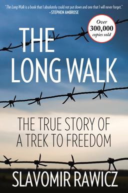 Long Walk The True Story of a Trek to Freedom  9781493022618 Front Cover