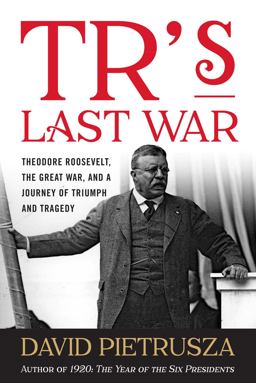 TR's Last War