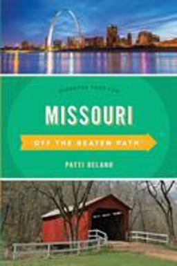 Missouri Off The Beaten Path Discover Your Fun 11th 9781493031160 Front Cover