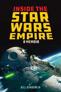 Inside the Star Wars Empire Making Magic at George Lucas's Industrial Light and Magic  9781493032310 Front Cover