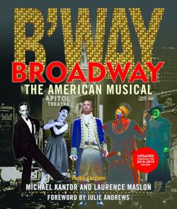 Broadway The American Musical 3rd 9781493047673 Front Cover