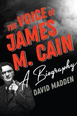 The Voice of James M. Cain The Voice of James M. Cain