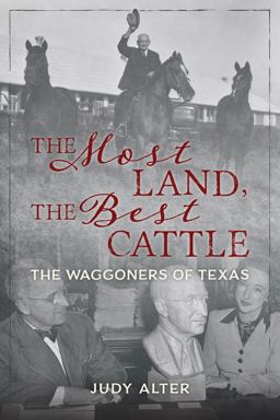 The Most land, The Best Cattle