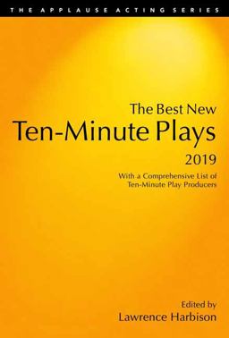 Best New Ten-Minute Plays 2019  9781493053179 Front Cover
