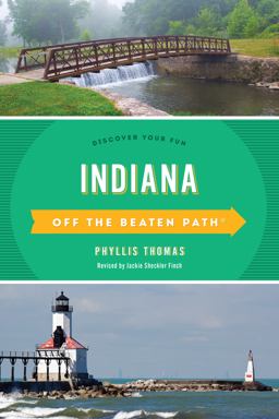 Indiana off the Beaten Path®