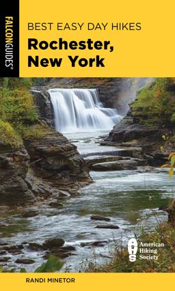 Best Easy Day Hikes Rochester, New York Best Easy Day Hikes Rochester, New York