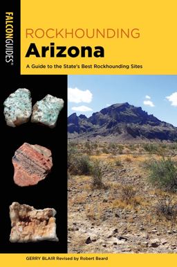 Rockhounding Arizona 3rd 9781493058303 Front Cover