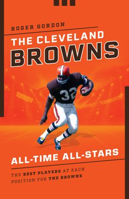 The Cleveland Browns All-Time All-Stars
