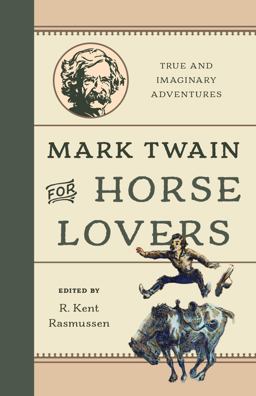 Mark Twain for Horse Lovers