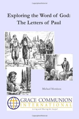 Exploring the Word of God: the Letters of Paul