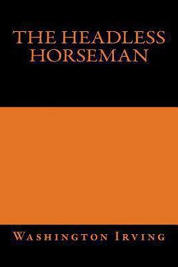 The Headless Horseman Washington Irving