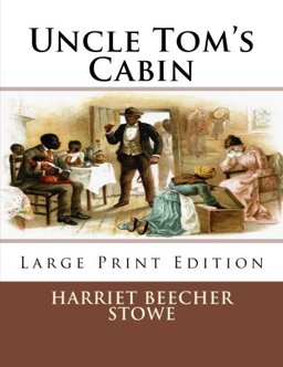 Uncle Tom's Cabin