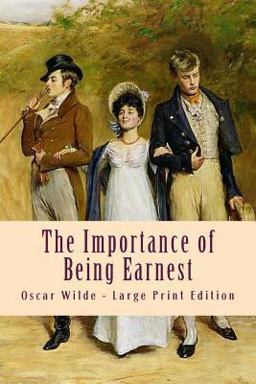 The Importance of Being Earnest