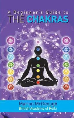 Beginner's Guide to the Chakras  9781493711062 Front Cover