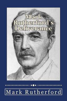 Mark Rutherford's Deliverance