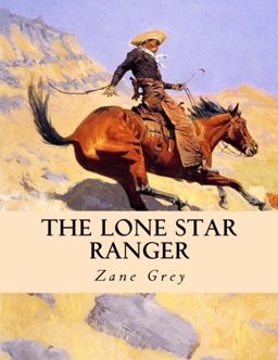 The Lone Star Ranger
