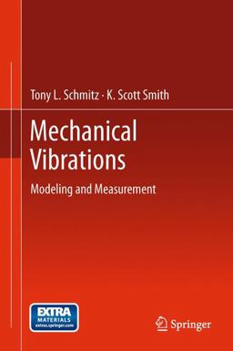 Mechanical Vibrations Mechanical Vibrations