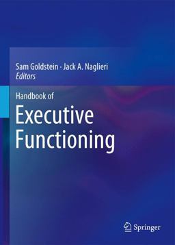 Handbook of Executive Functioning  9781493903375 Front Cover