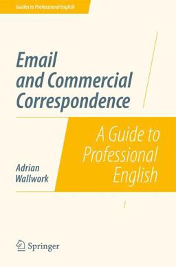 Email and Commercial Correspondence Email and Commercial Correspondence
