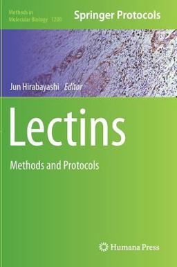 Lectins Methods and Protocols  9781493912919 Front Cover