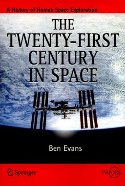 The Twenty-First Century in Space The Twenty-First Century in Space