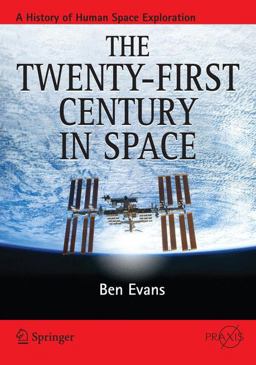 The Twenty-First Century in Space The Twenty-First Century in Space