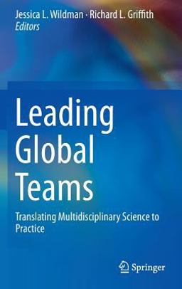 Leading Global Teams Translating Multidisciplinary Science to Practice  9781493920495 Front Cover
