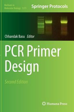 PCR Primer Design 2nd 9781493923649 Front Cover
