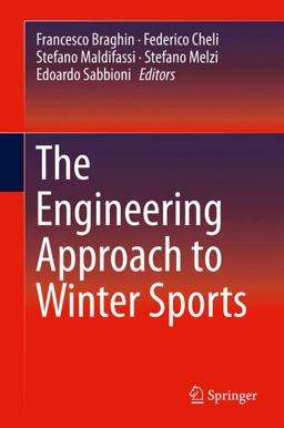 Engineering Approach to Winter Sports  9781493930197 Front Cover